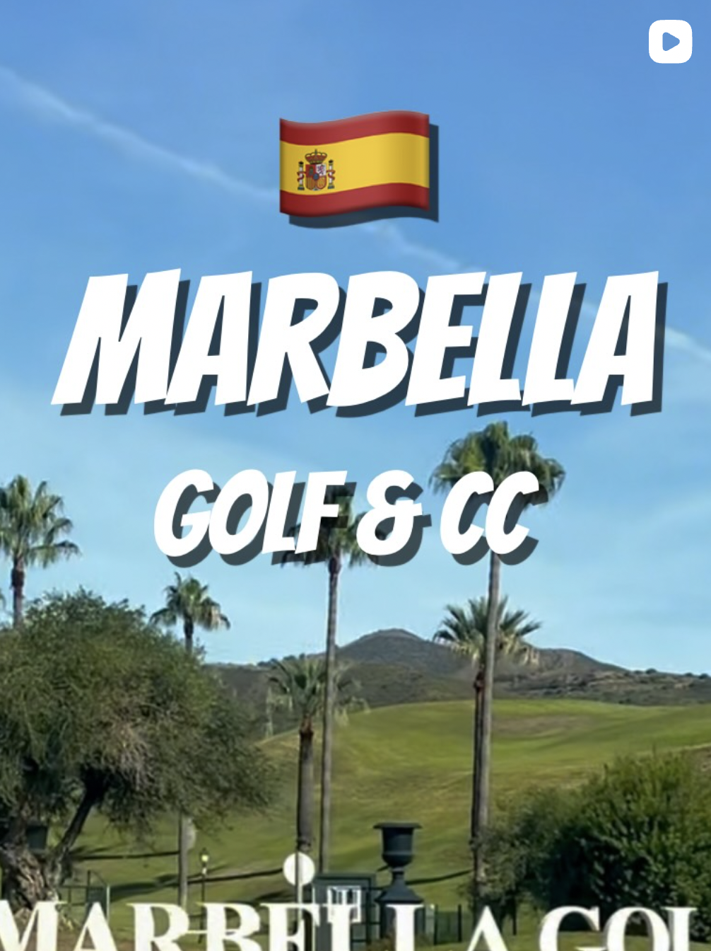 Marbella Golf and CC