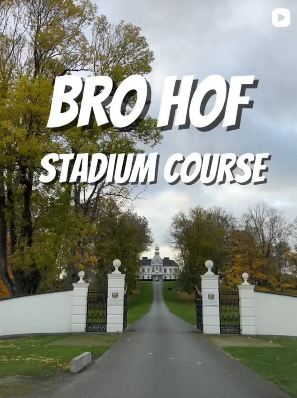 Bro Hof - Stadium Course