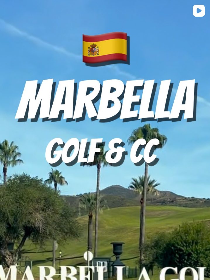 Marbella Golf and CC