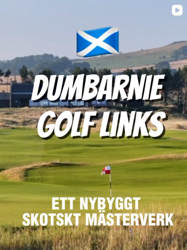 Dumbarnie Golf Links